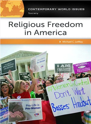 Religious Freedom in America ─ A Reference Handbook