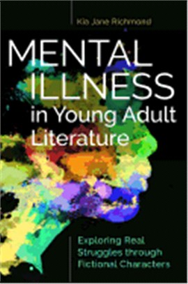 Mental Illness in Young Adult Literature ― Exploring Real Struggles Through Fictional Characters