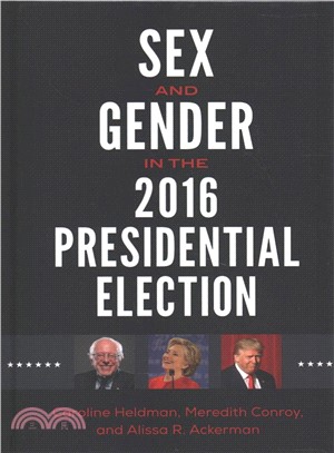 Sex and Gender in the 2016 Presidential Election