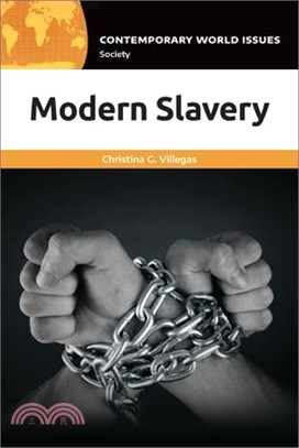 Modern Slavery ― A Reference Handbook