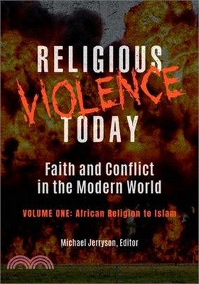 Religious Violence Today ― Faith and Conflict in the Modern World