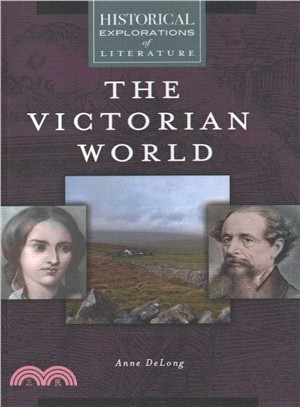 The Victorian World ― A Historical Exploration of Literature