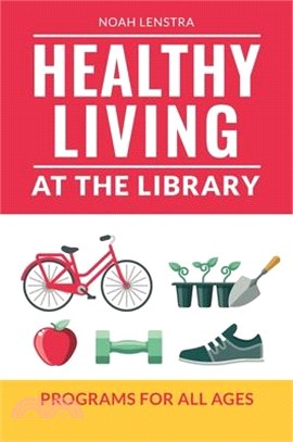 Physical Activity in the Library ― Programs for All Ages