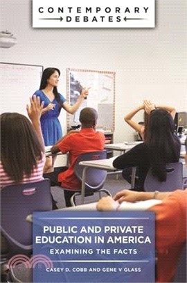 Public and Private Education in America ― Examining the Facts