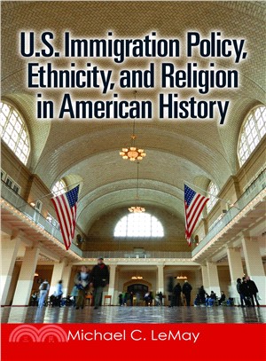U.s. Immigration Policy, Ethnicity, and Religion in American History