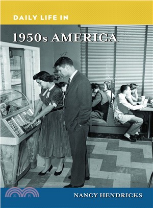 Daily Life in 1950s America