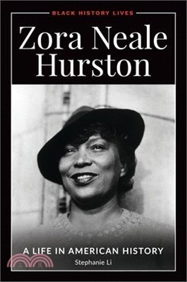 Zora Neale Hurston ― A Life in American History