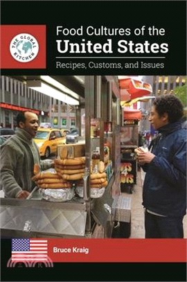 Food Cultures of the United States ― Recipes, Customs, and Issues