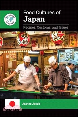 Food Cultures of Japan ― Recipes, Customs, and Issues