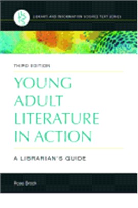 Young Adult Literature in Action ― A Librarian's Guide