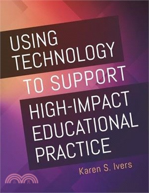 Using Technology to Support High-impact Educational Practice