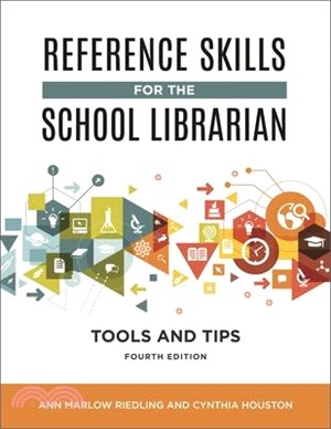 Reference Skills for the School Librarian ― Tools and Tips