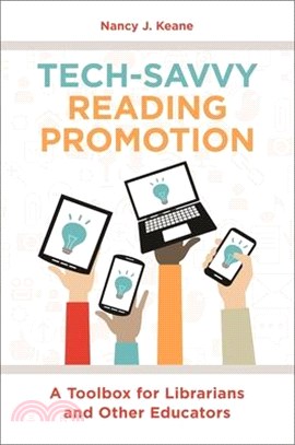 Tech-savvy Reading Promotion ― A Toolbox for Librarians and Other Educators