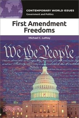 First Amendment Freedoms ― A Reference Handbook