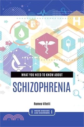 What You Need to Know about Schizophrenia