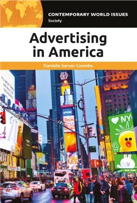 Advertising in America：A Reference Handbook