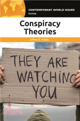 Conspiracy Theories：A Reference Handbook