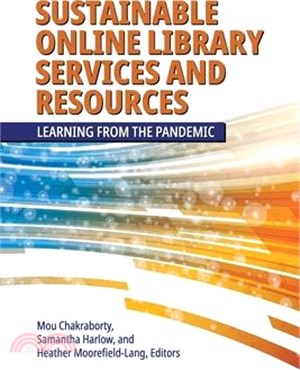 Sustainable Online Library Services and Resources: Learning from the Pandemic