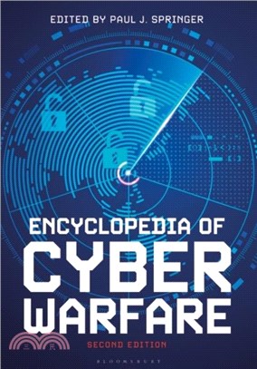 Encyclopedia of Cyber Warfare