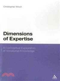 Dimensions of Expertise—A Conceptual Exploration of Vocational Knowledge