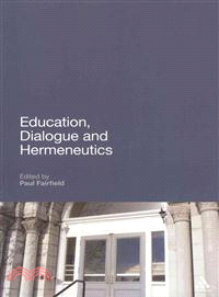 Education, Dialogue and Hermeneutics