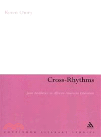 Cross-Rhythms—Jazz Aesthetics in African-American Literature