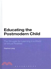 Educating the Postmodern Child