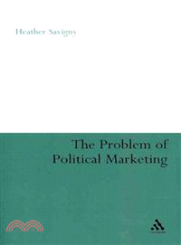 The Problem of Political Marketing