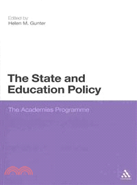 The State and Education Policy — The Academies Programme