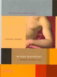 Beyond Discontent—Sublimation from Goethe to Lacan