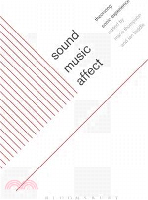 Sound, Music, Affect — Theorizing Sonic Experience