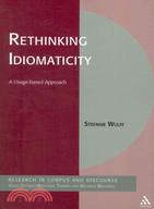 Rethinking Idiomaticity: A Usage-based Approach