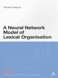 A Neural Network Model of Lexical Organization