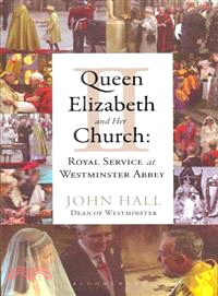 Queen Elizabeth II and Her Church—Royal Service at Westminster Abbey