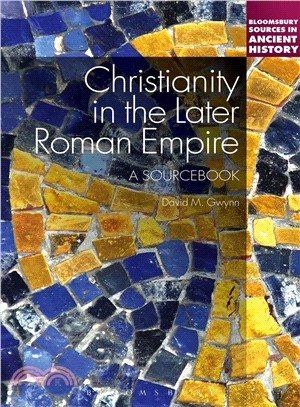 Christianity in the Later Roman Empire ─ A Sourcebook