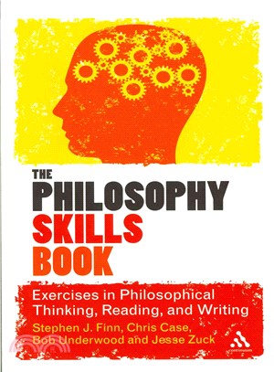 The Philosophy Skills Book ─ Exercises in Critical Reading, Writing and Thinking