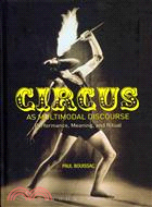 Circus As Multimodal Discourse