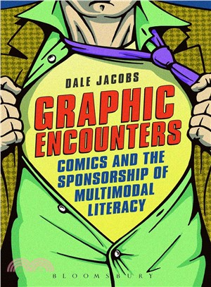 Graphic Encounters ─ Comics and the Sponsorship of Multimodal Literacy