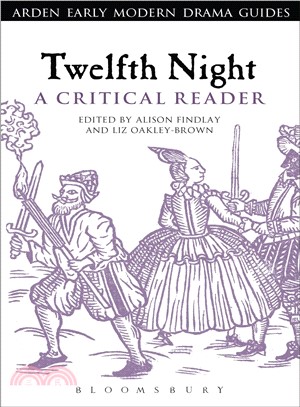 Twelfth Night ─ A Critical Reader