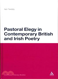 Pastoral Elegy in Contemporary British and Irish Poetry