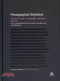 Pedagogical Stylistics—Current Trends in Language, Literature and ELT