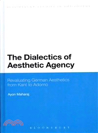 The Dialectics of Aesthetic Agency ─ Revaluating German Aesthetics from Kant to Adorno