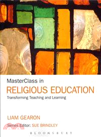 Masterclass in Religious Education — Transforming Teaching and Learning