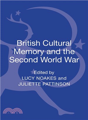 British Cultural Memory and the Second World War