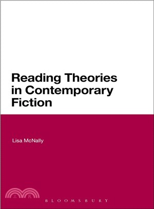 Reading Theories in Contemporary Fiction