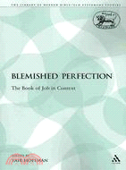 Blemished Perfection: The Book of Job in Context