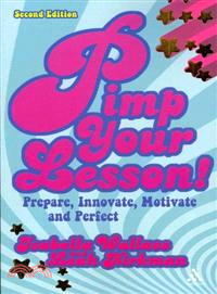 Pimp Your Lesson!—Prepare, Innovate, Motivate, Perfect