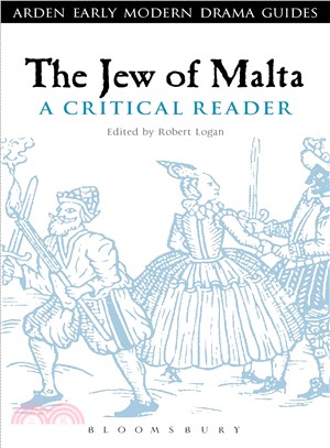 The Jew of Malta ― A Critical Reader