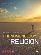 An Introduction to the Phenomenology of Religion