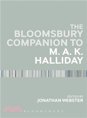 The Bloomsbury Companion to M. A. K. Halliday